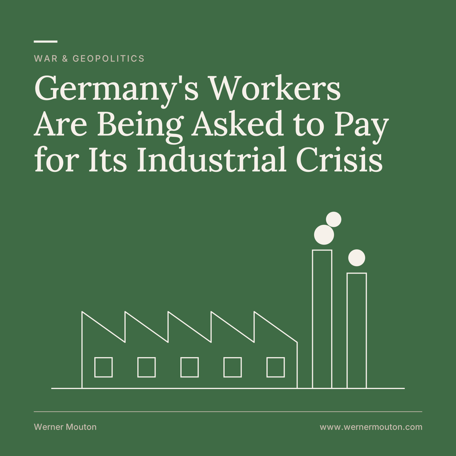 Germany’s Workers Are Being Asked to Pay for Its Industrial Crisis