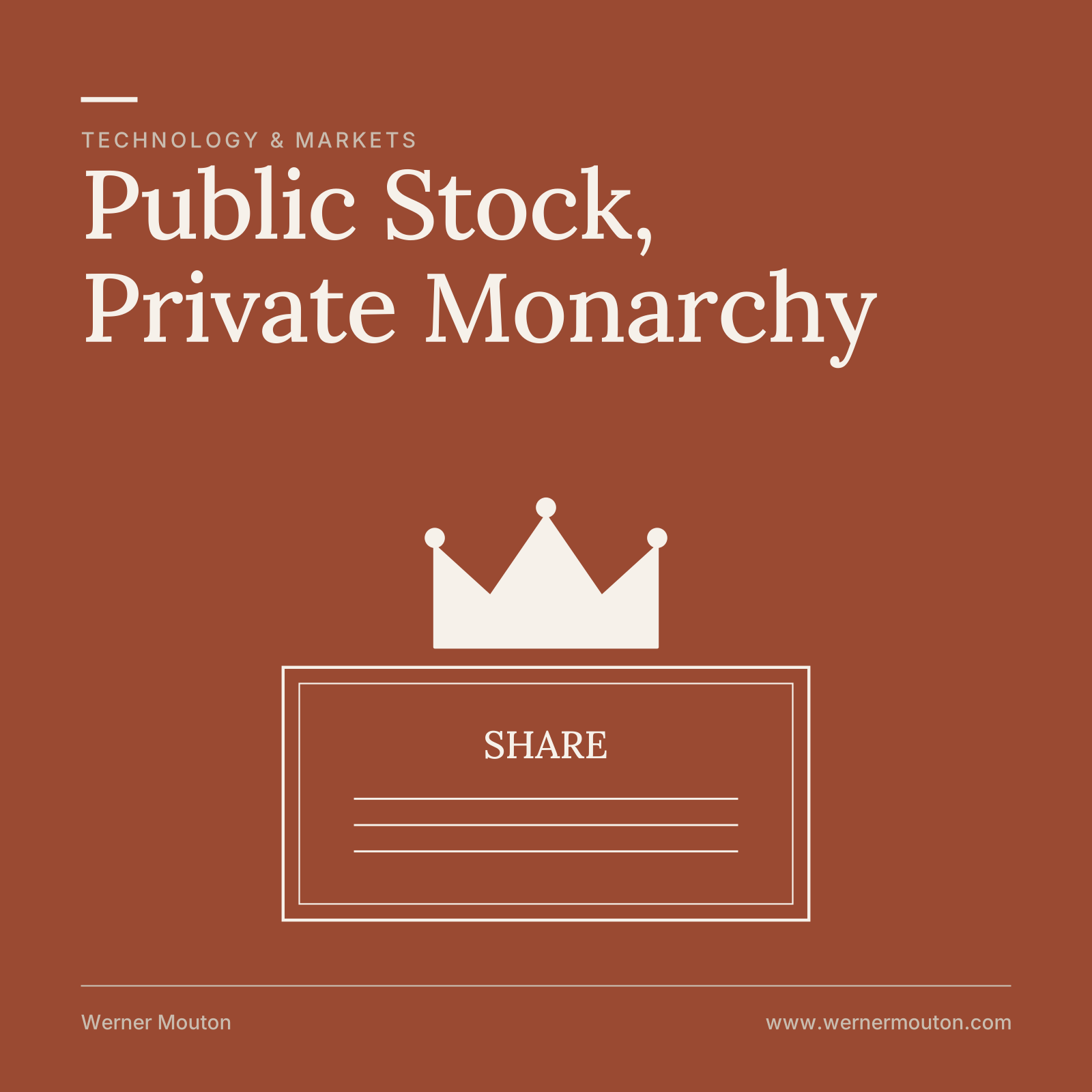 Public Stock, Private Monarchy
