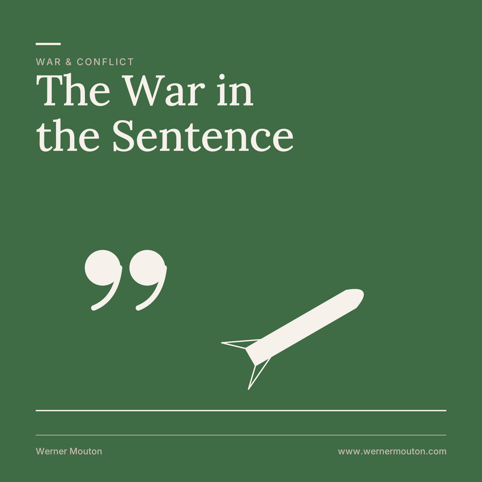 The War in the Sentence