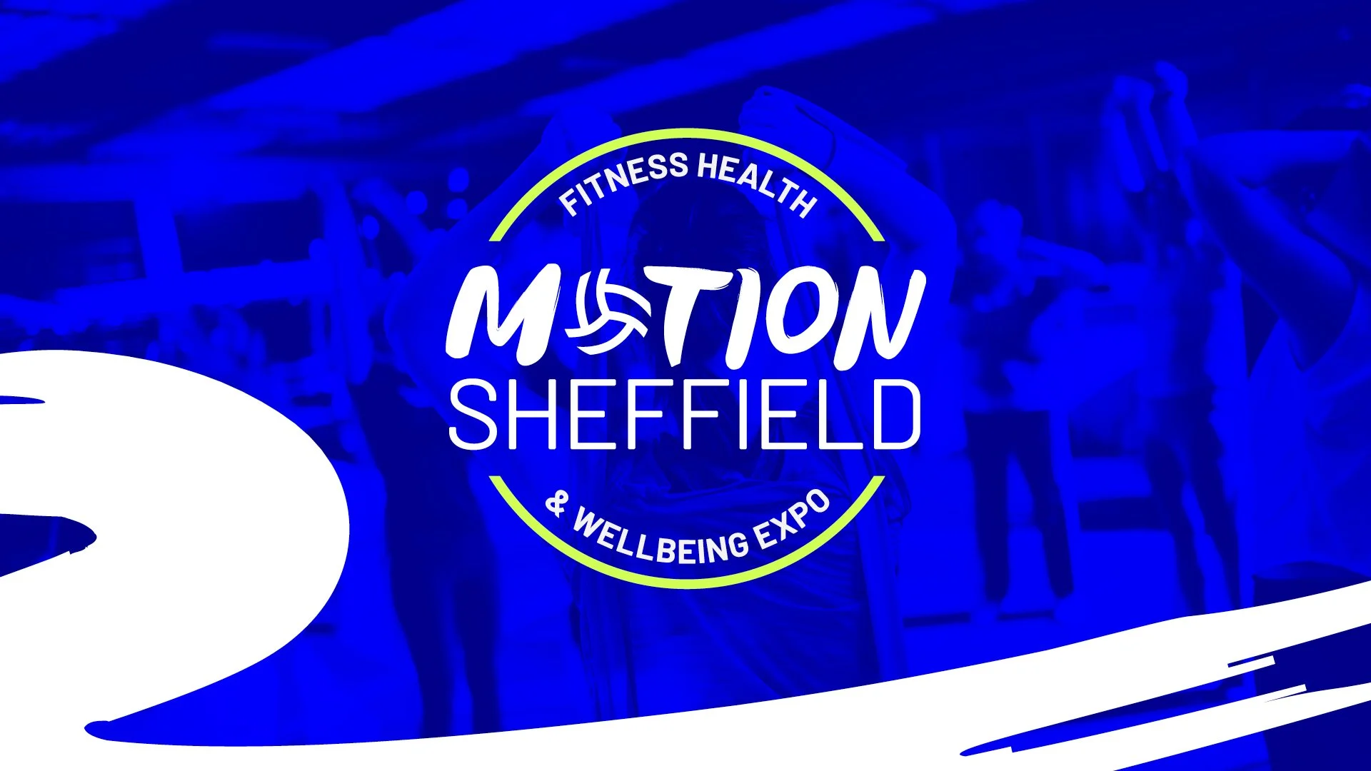 Event poster for 'MOTION Sheffield,' a fitness, health, and wellbeing expo.