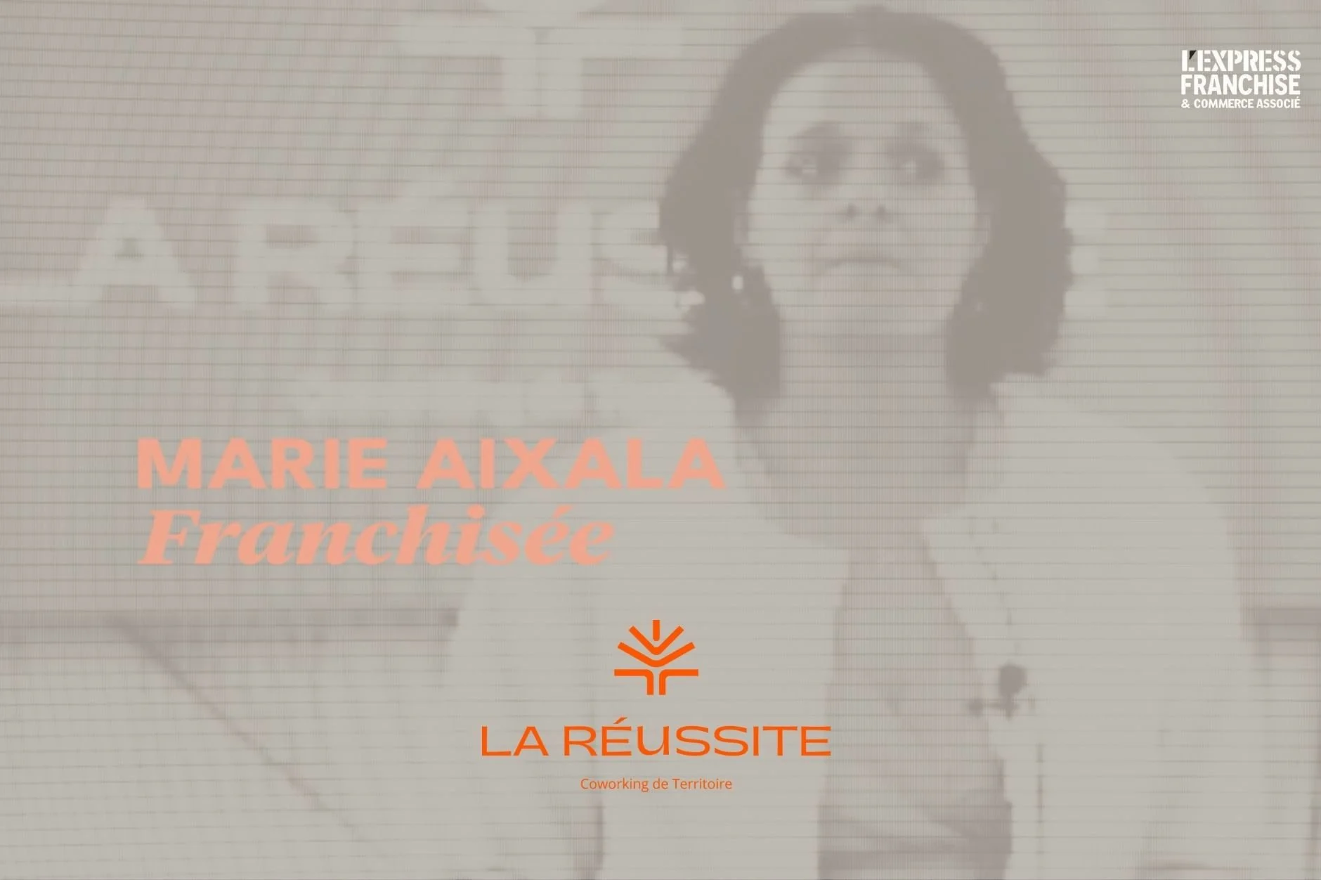 Marie Aixala -franchise La Réussite Coworking 