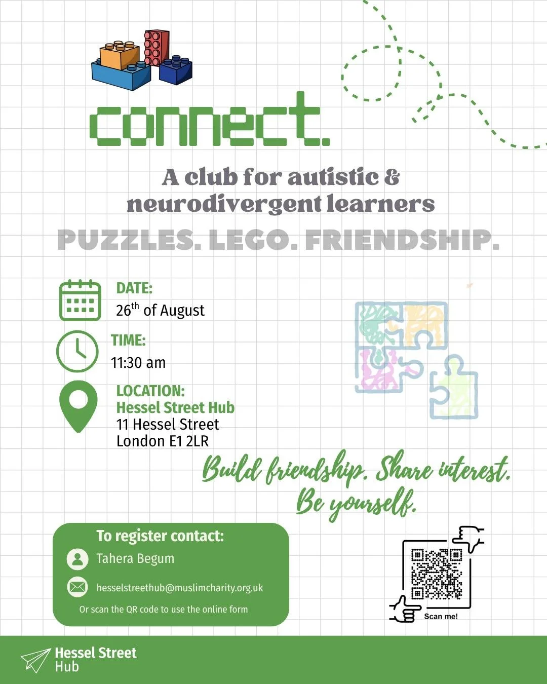 🧩 Come and connect with us!

If you know an autistic or neurodivergent young person who thrives in relaxed, low-support environments and enjoys puzzles, LEGO, and making new friends, we'd love to welcome you to Connect.

A relaxed, friendly space to