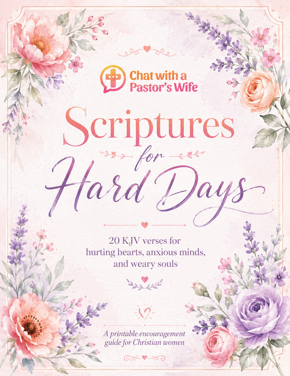 Cover image for Scripture for Hard Days, a free Christian encouragement resource for women walking through difficult seasons.