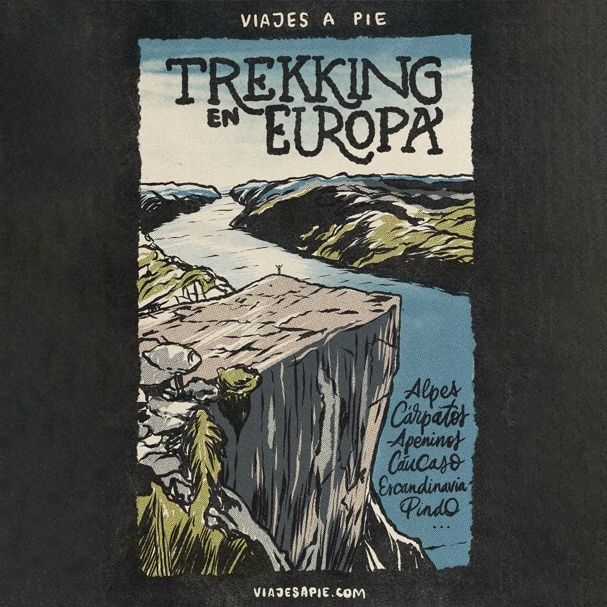 Ilustración de un paisaje de un cañón con un río, con un cartel que dice 'Viajes a pie Trekking en Europa'. Lista de países: Alpes, Cárpatos, Apeninos, Cáucaso, Escandinavia, Pundo. La parte inferior tiene la dirección 'viajesapie.com'.