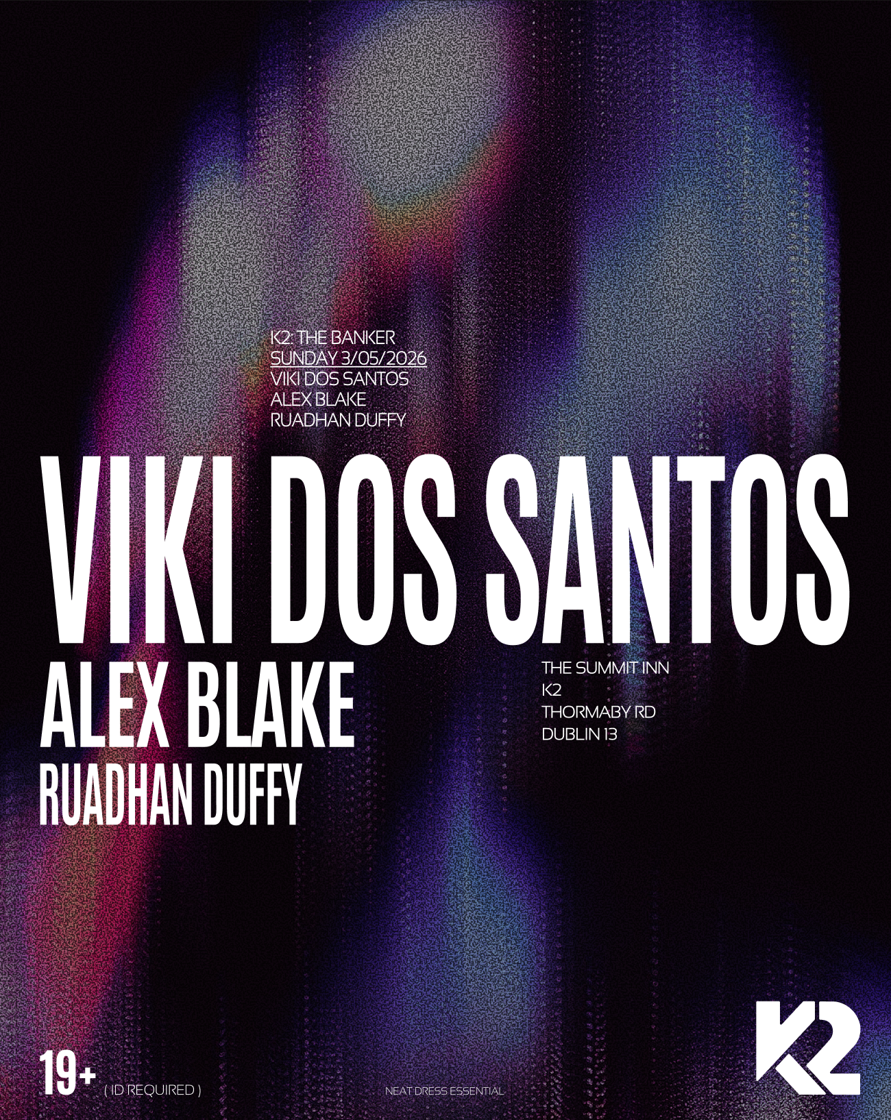 Event poster featuring Viki Dos Santos, Alex Blake, and Ruadhan Duffy at The Summit Inn, Dublin, on Sunday, May 3, 2026.