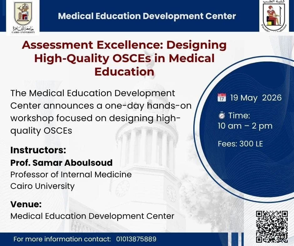 Assessment Excellence: Designing High-Quality OSCEs in Medical Education workshop.