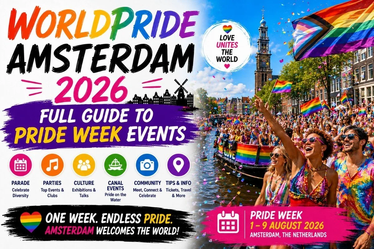 WorldPride Amsterdam 2026 🏳️‍🌈 | Full Guide to Pride Week Events (July–August)
