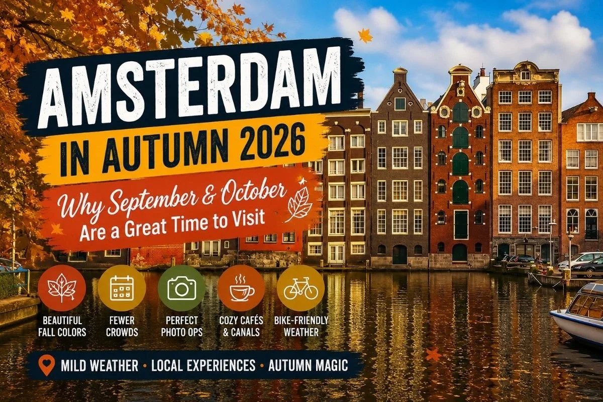 Amsterdam in Autumn🍂 2026 | Why September &amp; October Are a Great Time to Visit
