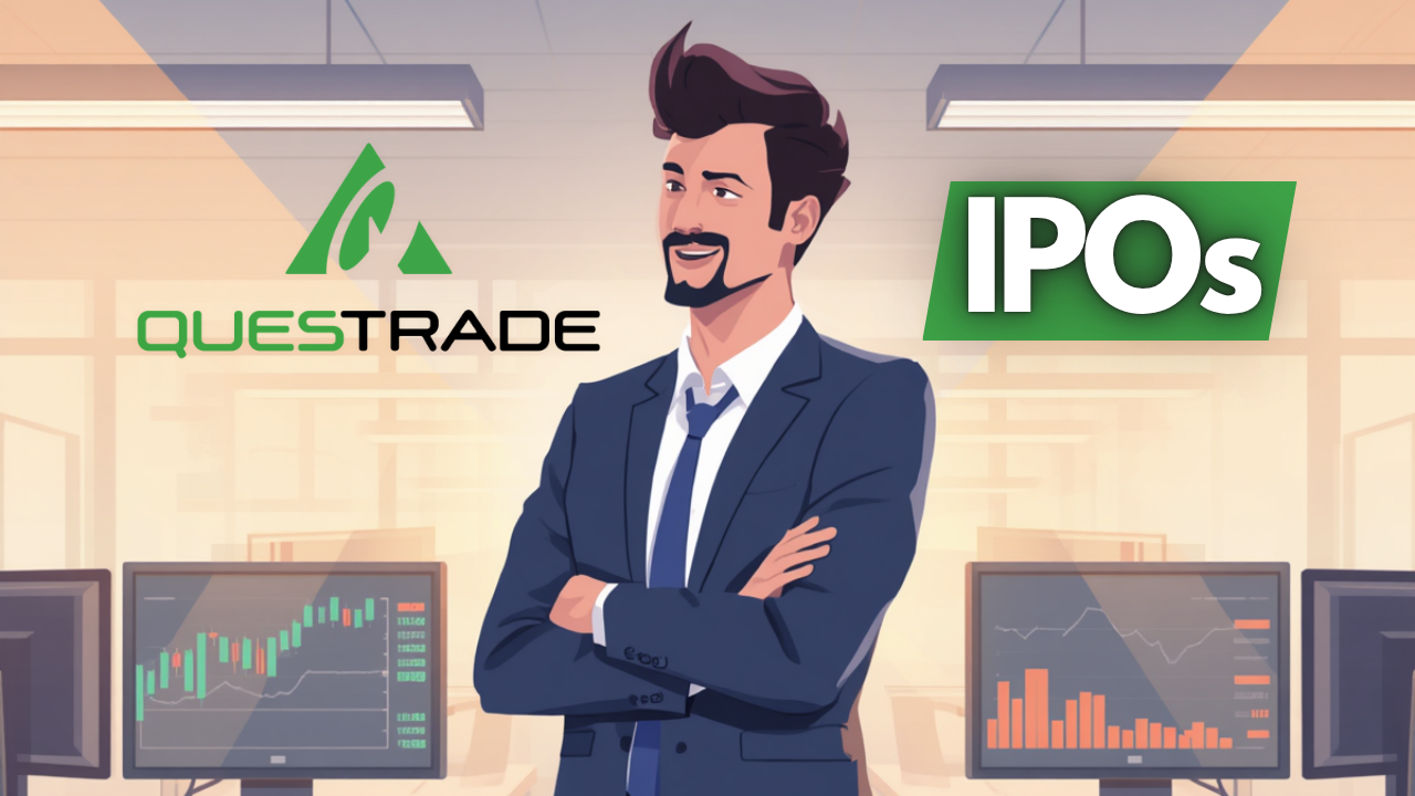 How to Buy IPOs on Questrade: A Complete Guide