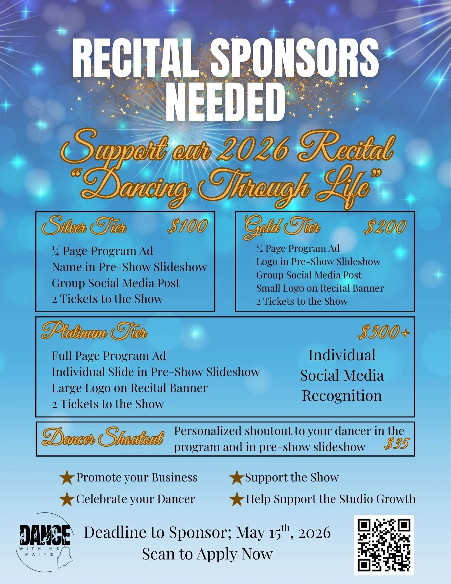 An informational graphic seeking sponsors for a 2026 dance recital titled 'Dancing Through Life' with tiers of sponsorship and benefits listed, including Silver, Gold, Platinum, and dancer shoutout opportunities, plus a QR code for application.