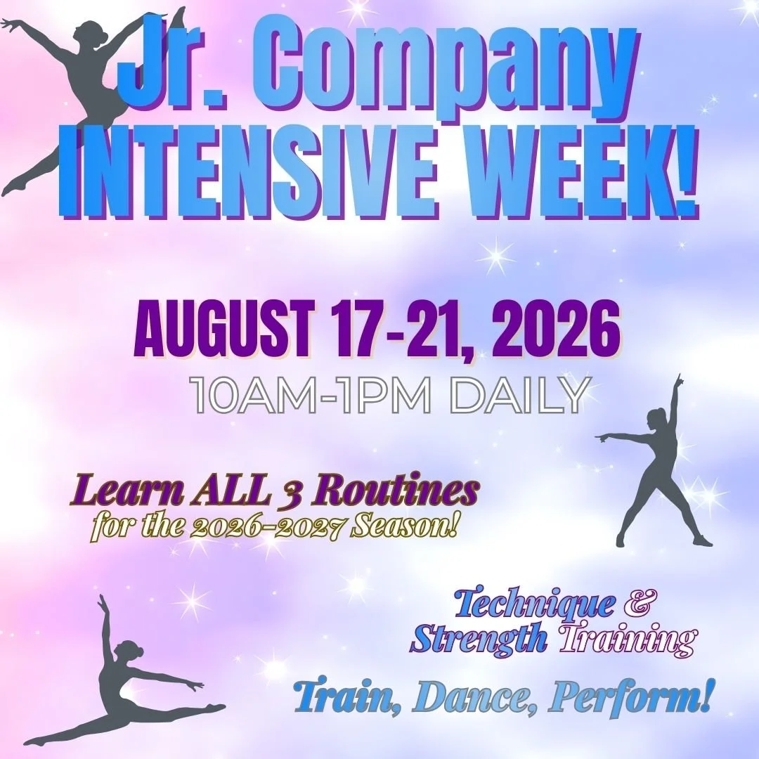 Flyer for Jr. Company Intensive Week, August 17-21, 2026, from 10 AM to 1 PM daily. Features silhouettes of dancers and details about learning routines, technique, strength training, and performance for the 2026-2027 season.