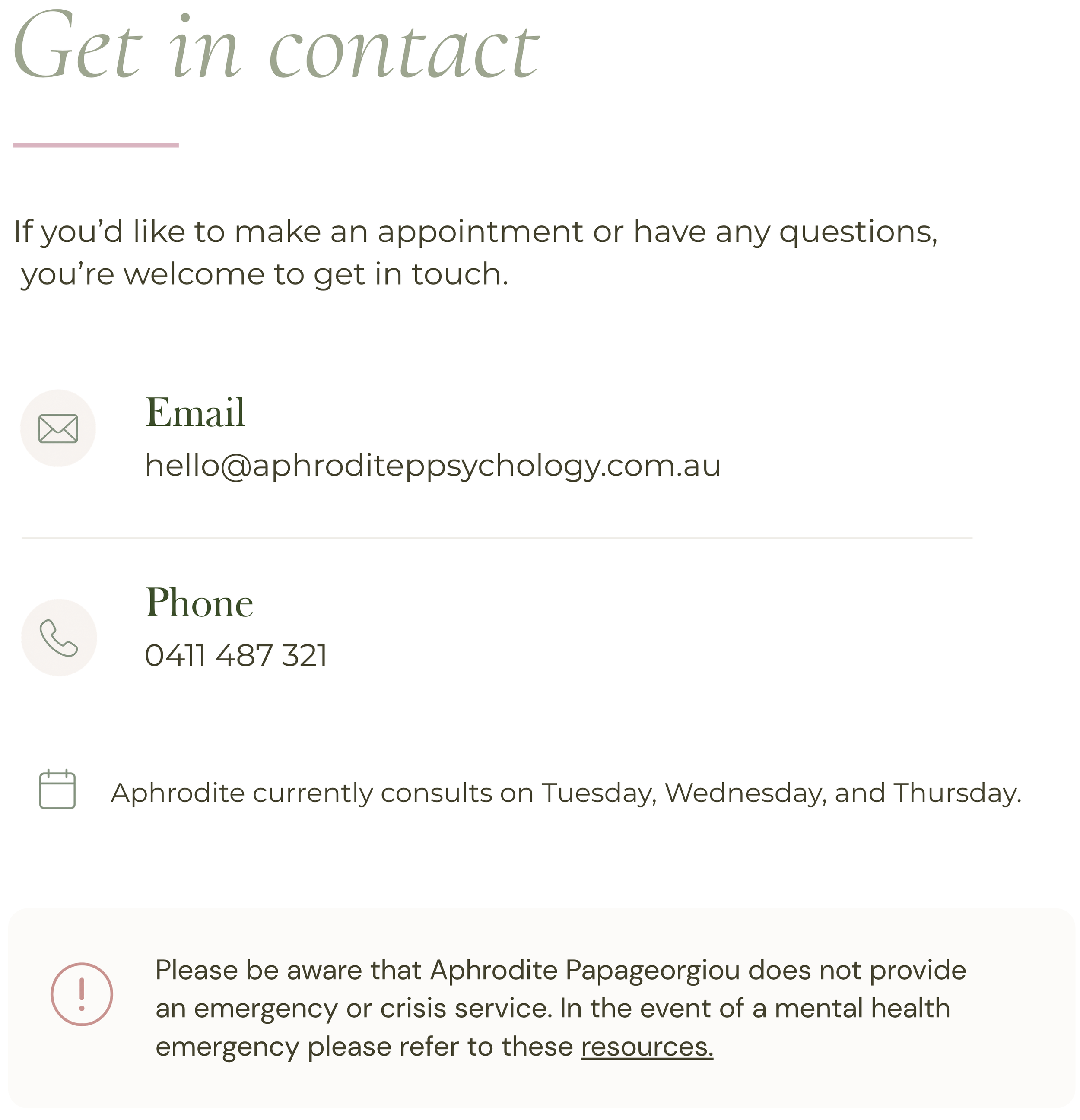 Contact Aphrodite P. Psychology to ask questions or arrange a psychology appointment, with consultation availability on Tuesday, Wednesday and Thursday.