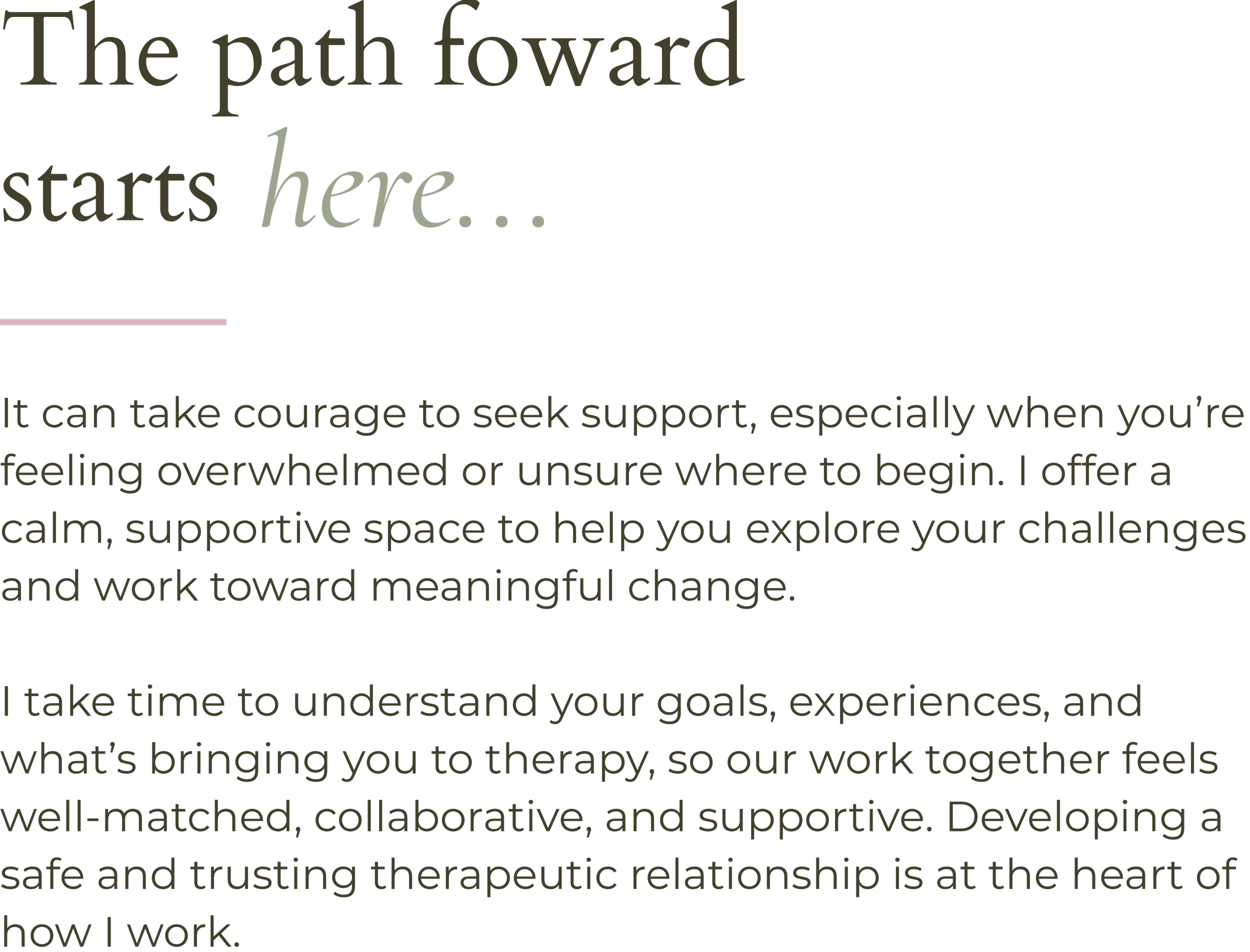 Supportive and collaborative psychological therapy offering a safe space to explore challenges, understand your goals and experiences, and work towards meaningful personal change.