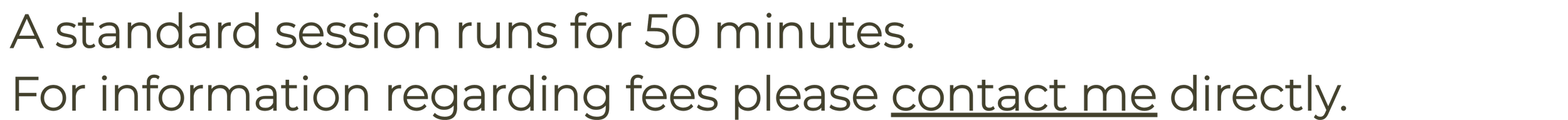 Standard psychology sessions are 50 minutes, with information about appointment fees available by contacting Aphrodite P. Psychology directly.
