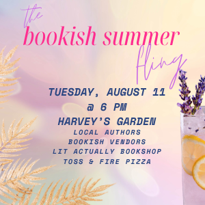 Bookish Summer Fling @ Harvey’s Garden