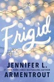 Frigid by Jennifer Armentrout (Hardcover)