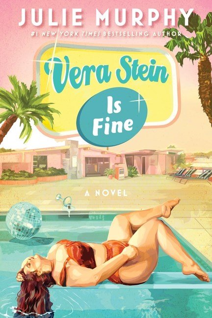 Vera Stein is Fine by Julie Murphy (LARGE PRINT)
