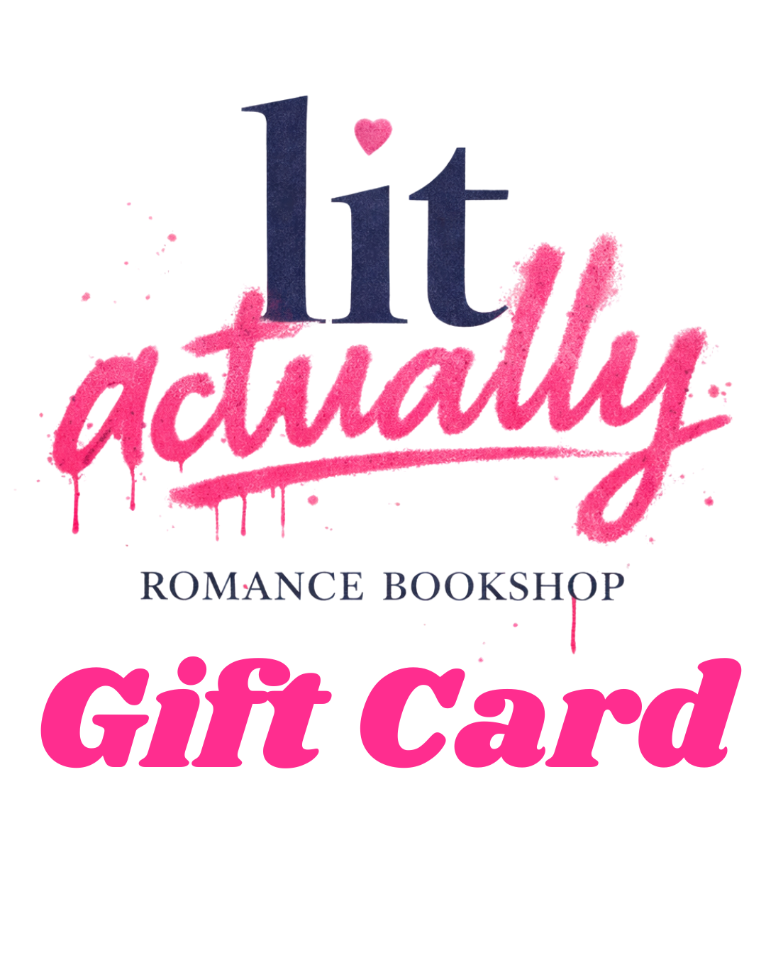 Lit Actually Bookshop Gift Card