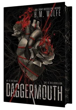 Daggermouth by H.M. Wolfe