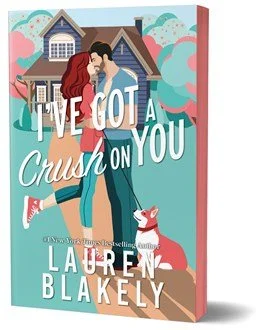 I've Got A Crush On You by Lauren Blakely