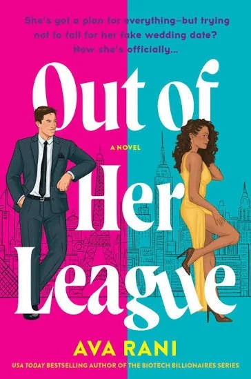 Out of Her League by Ava Rani