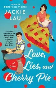Love Lies and Cherry Pie by Jackie Lau