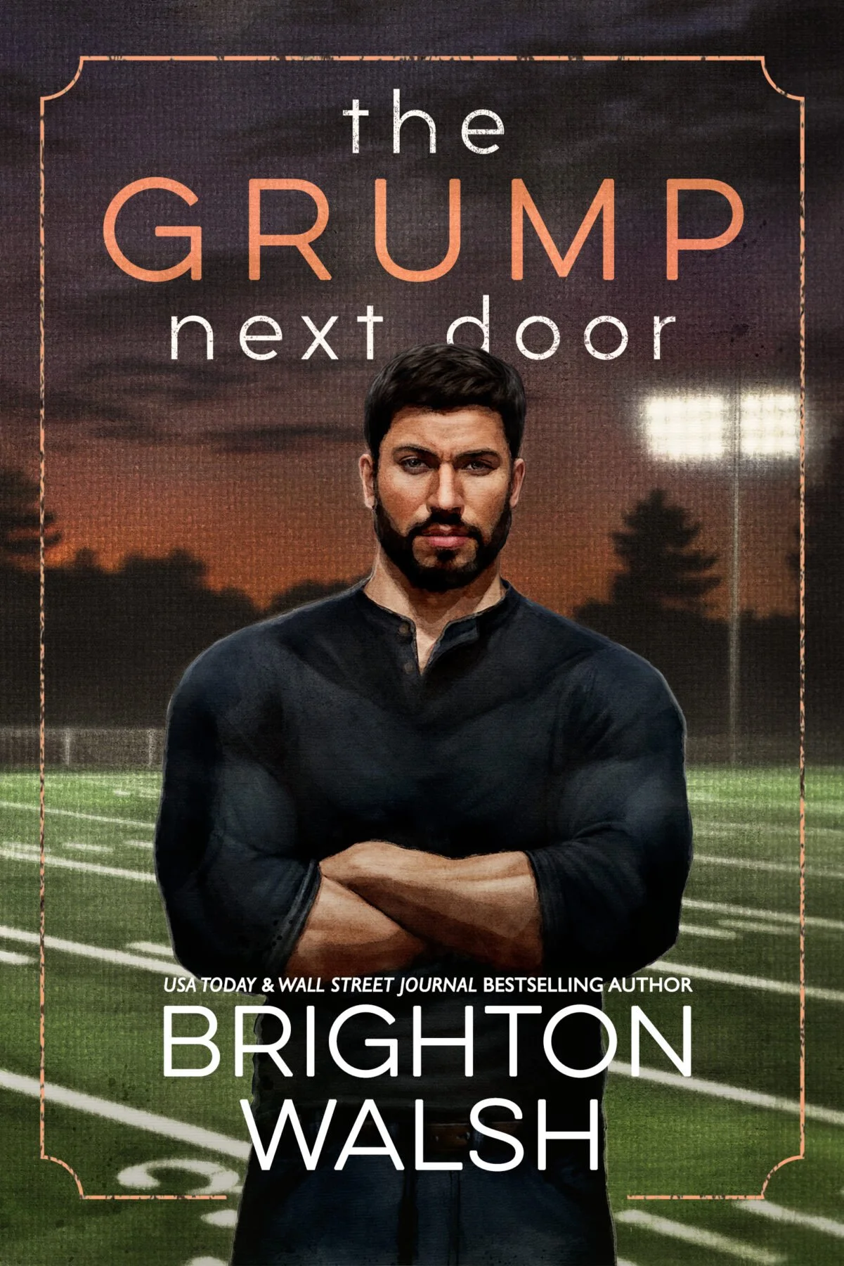The Grump Next Door by Brighton Walsh (Steele Brothers of Starlight Cove #1) (Pre-Order for Sunset Cruise Event on 8/4)