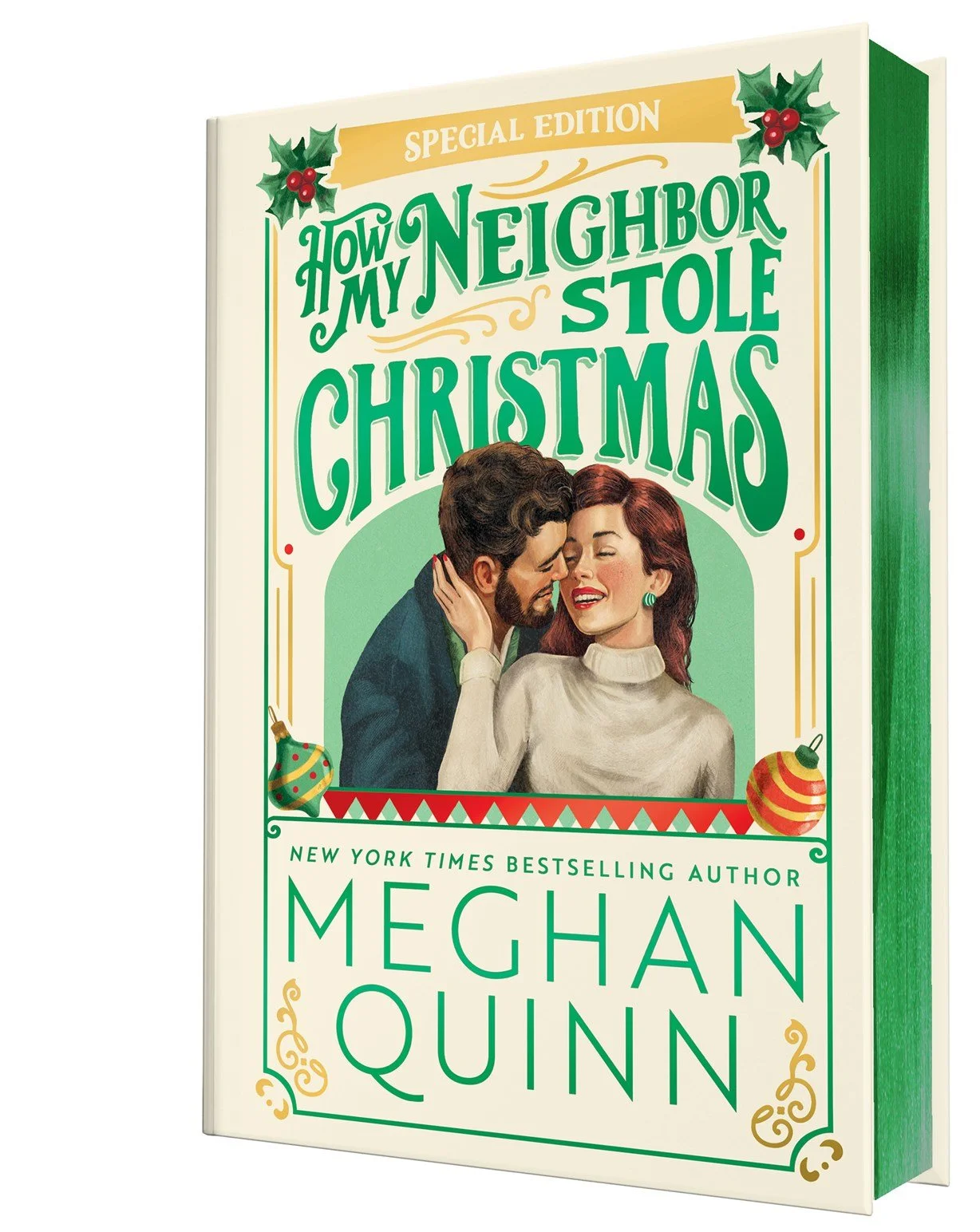 How My Neighbor Stole Christmas (Collector's Edition) by Meghan Quinn (pre-order, available 9/29/26)