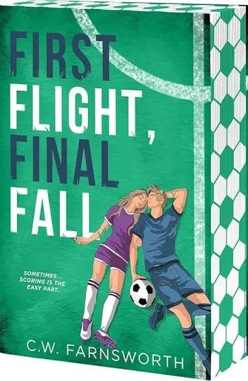 First Flight, Final Fall by C.W. Farnsworth