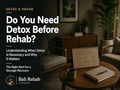 Do You Need Detox Before Rehab?