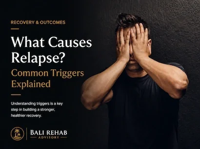 What Causes Relapse? Common Triggers Explained