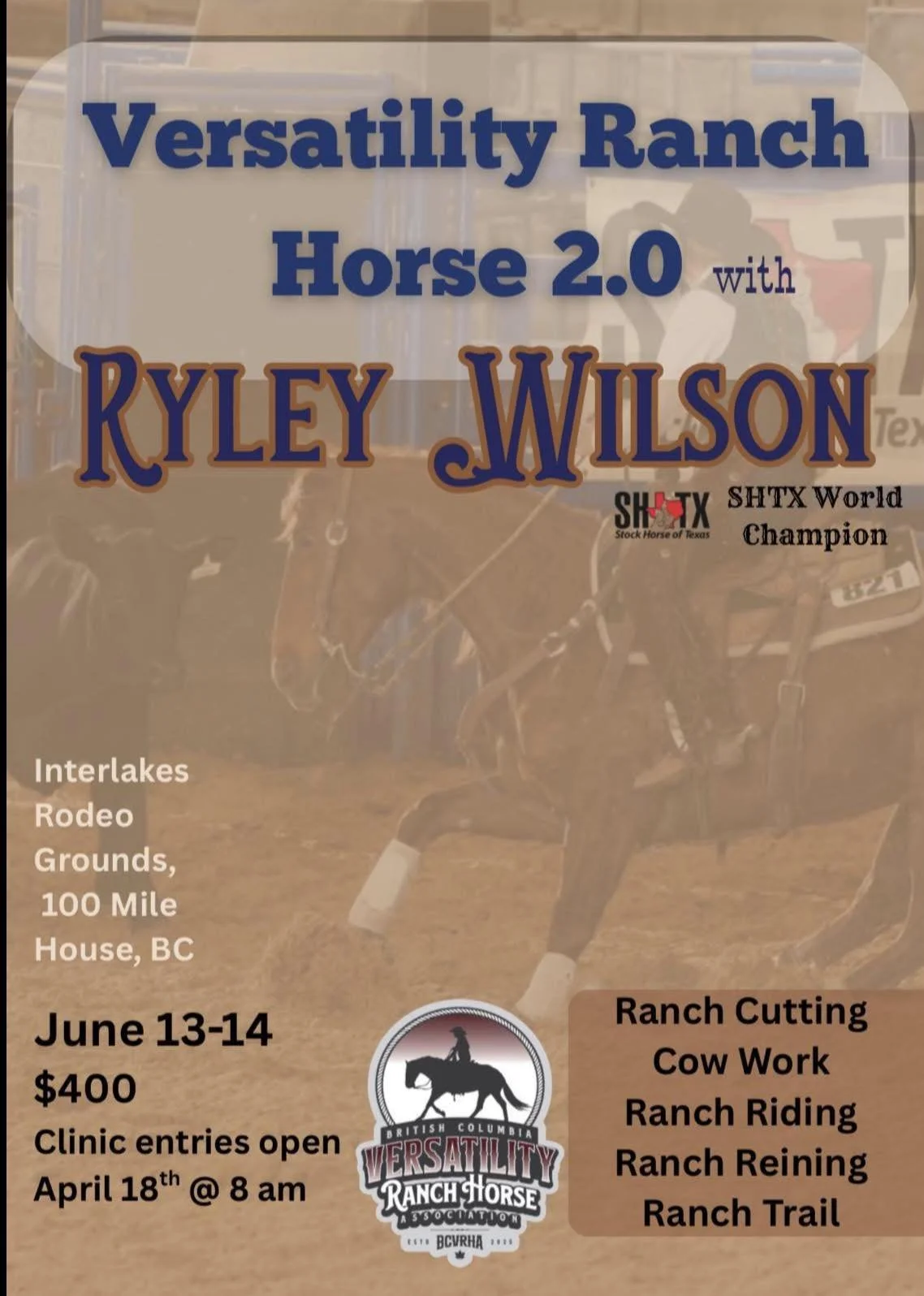 FULL - Riding Spot BCVRHA VRH  2.0 CLINIC WITH RYLEY WILSON Interlakes Rodeo Grounds June 13 & 14, 2026