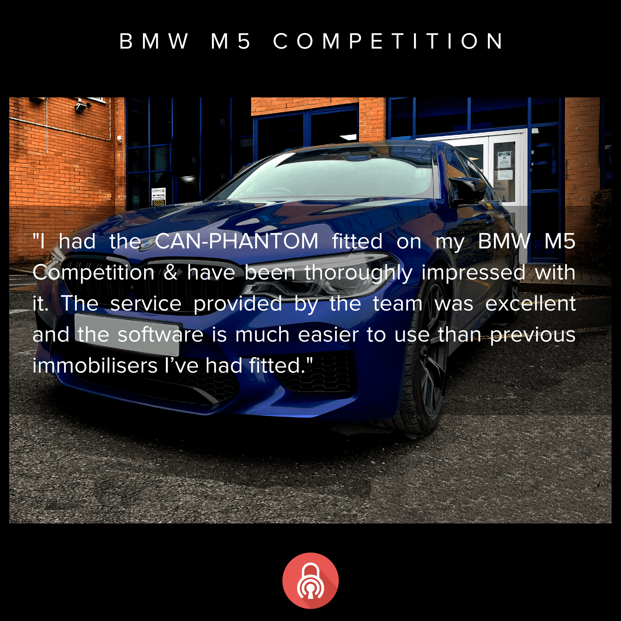Blue BMW M5 parked outside a brick building with blue trim, with a quote overlay about fitting a CAN-PHANTOM on the car and excellent service.