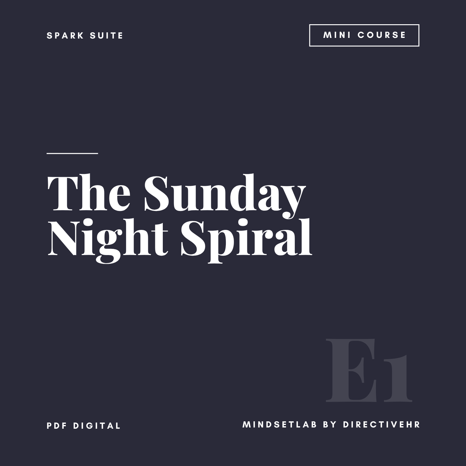 The Sunday Night Spiral