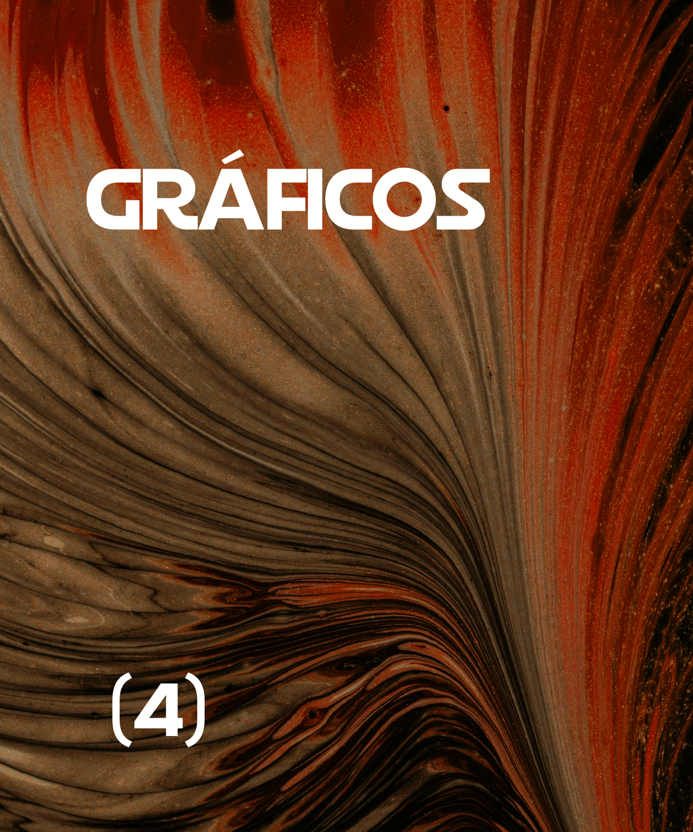 Fondo abstracto de líneas onduladas en tonos marrón, naranja y negro, con el texto 'GRÁFICOS' en letras blancas y la numeración '(4)' en la esquina inferior izquierda.