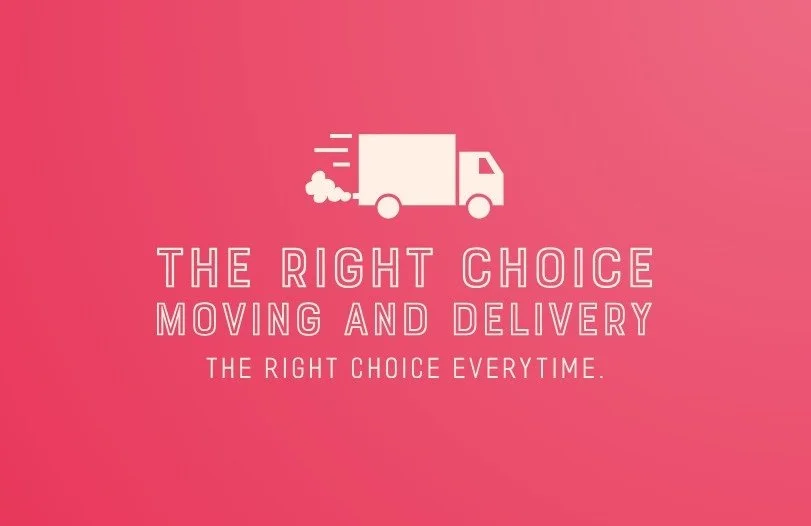 The Right Choice Moving and Delivery