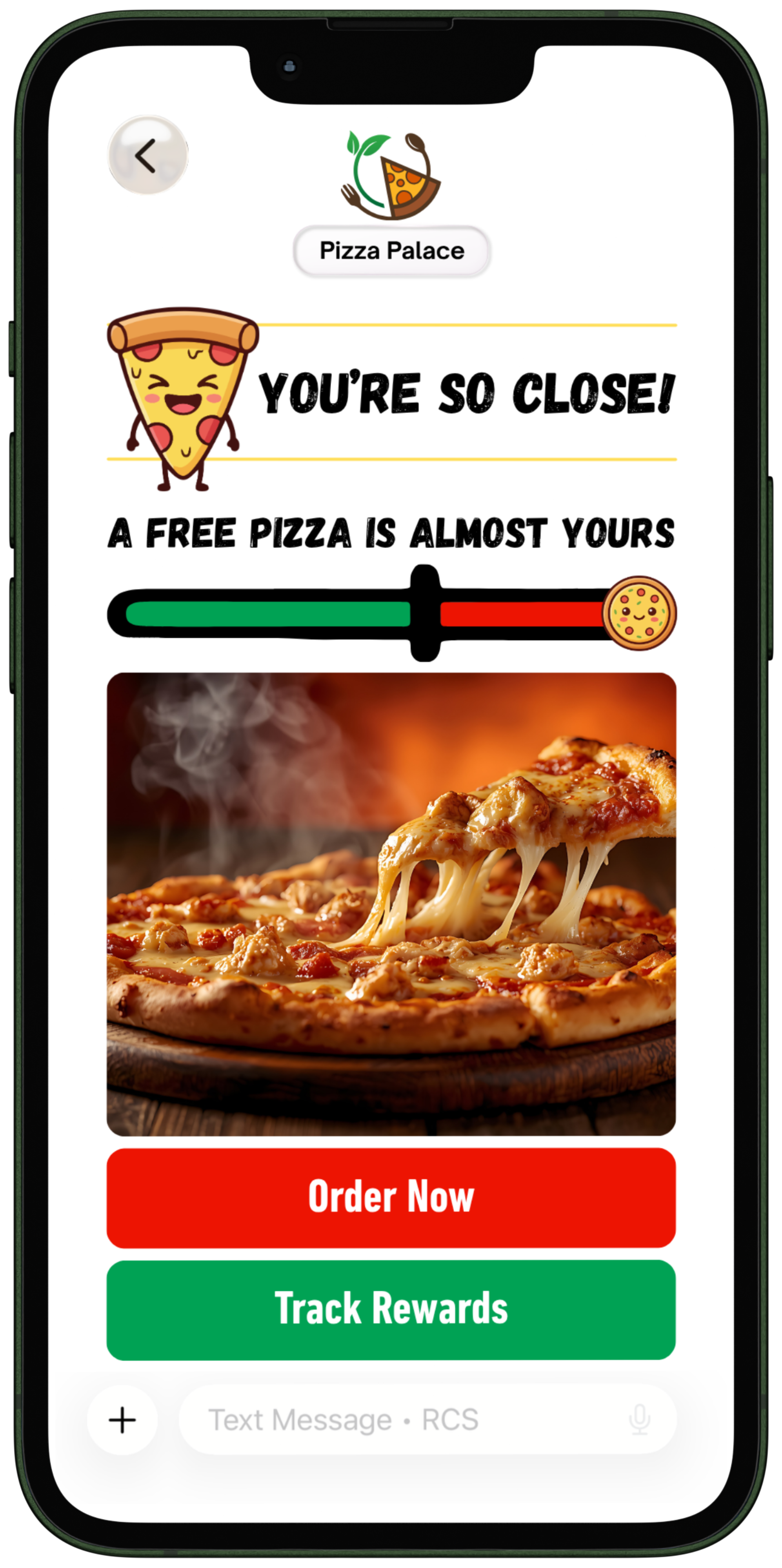 Mobile app screen showing a pizza restaurant promotion with a pizza image, a happy cartoon pizza slice, and a progress bar indicating near a free pizza reward. Buttons labeled 'Order Now' and 'Track Rewards' are at the bottom.