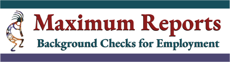 Text reading 'Maximum Reports Background Checks for Employment' with a logo of a stylized bird or animal on a dark background.