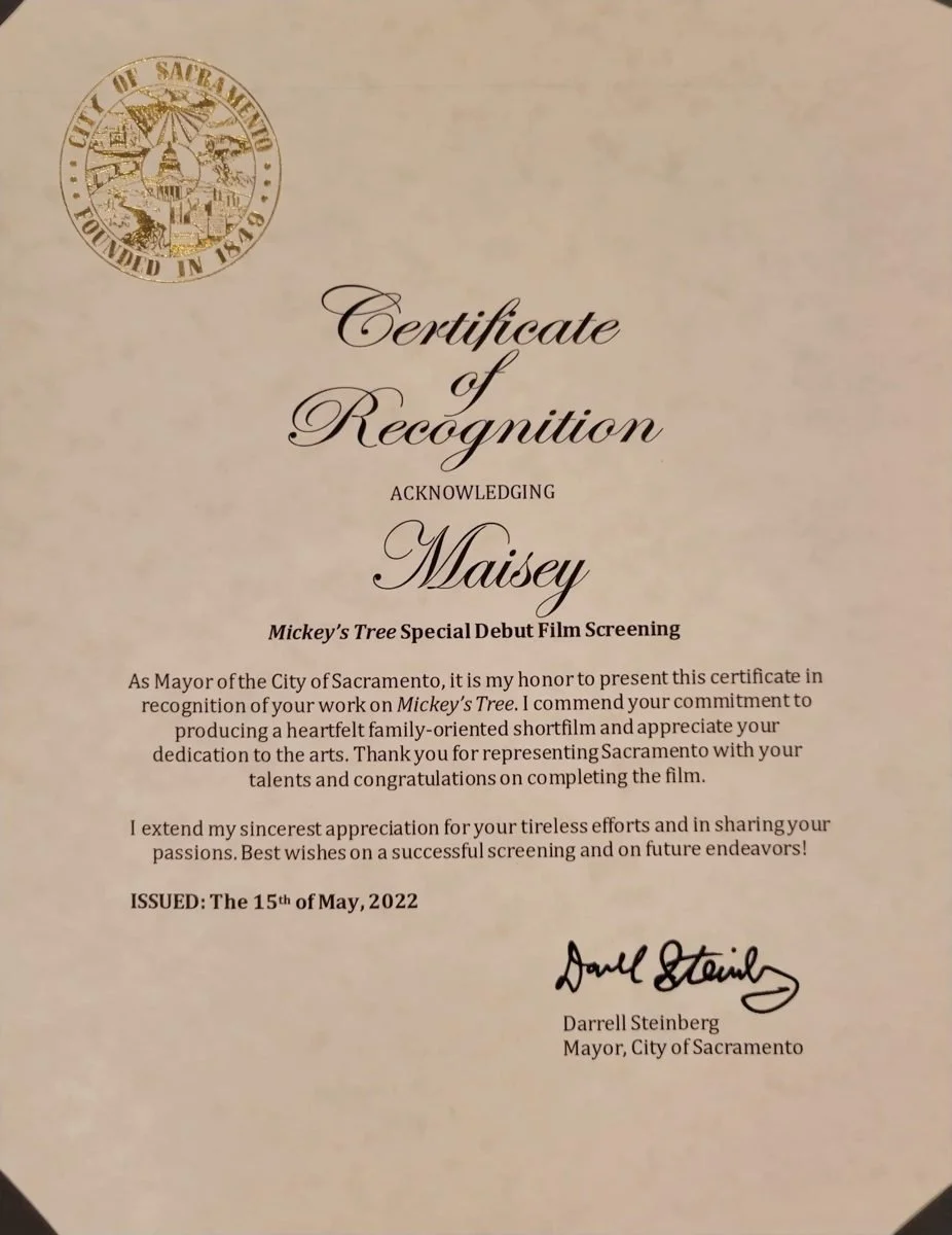 Certificate of Recognition from Sacramento Mayor Darrell Steinberg to Maisey for her work on Mickey's Tree, May 15, 2022