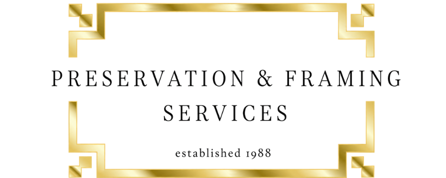 Preservation &amp; Framing Services