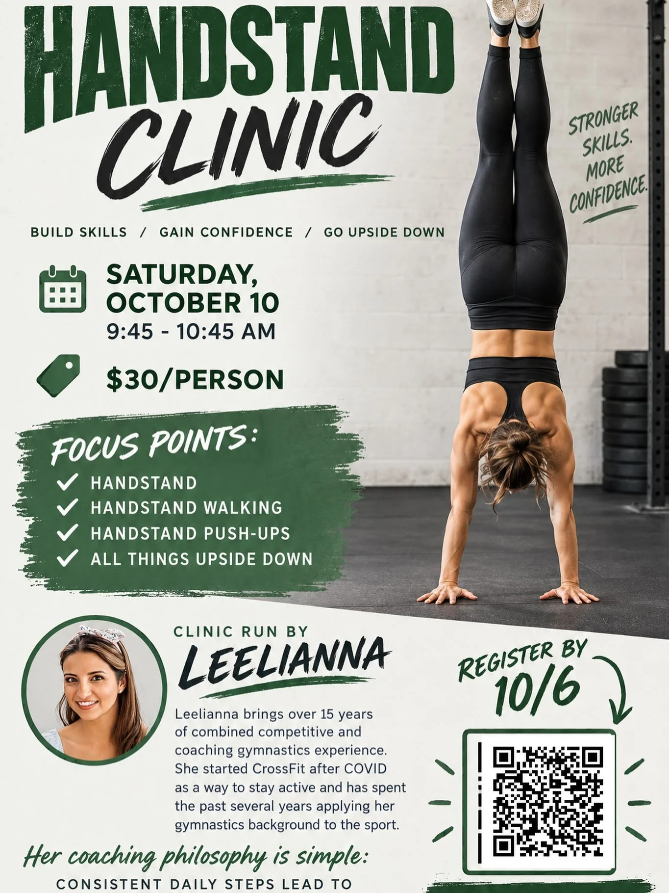 Join us for a Handstand Clinic on Saturday, October 10 from 9:45-10:45 am right after our Community Workout!! Our very own @leelianna_shields will be coaching this clinic. She brings years of competitive gymnastics as an athlete and coach. Register u