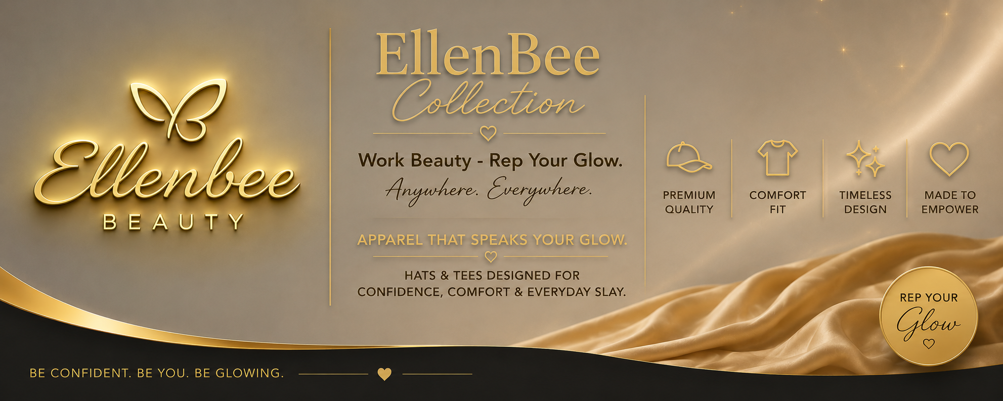 Work Beauty - Rep Your Glow EllenBee Collection Apparel