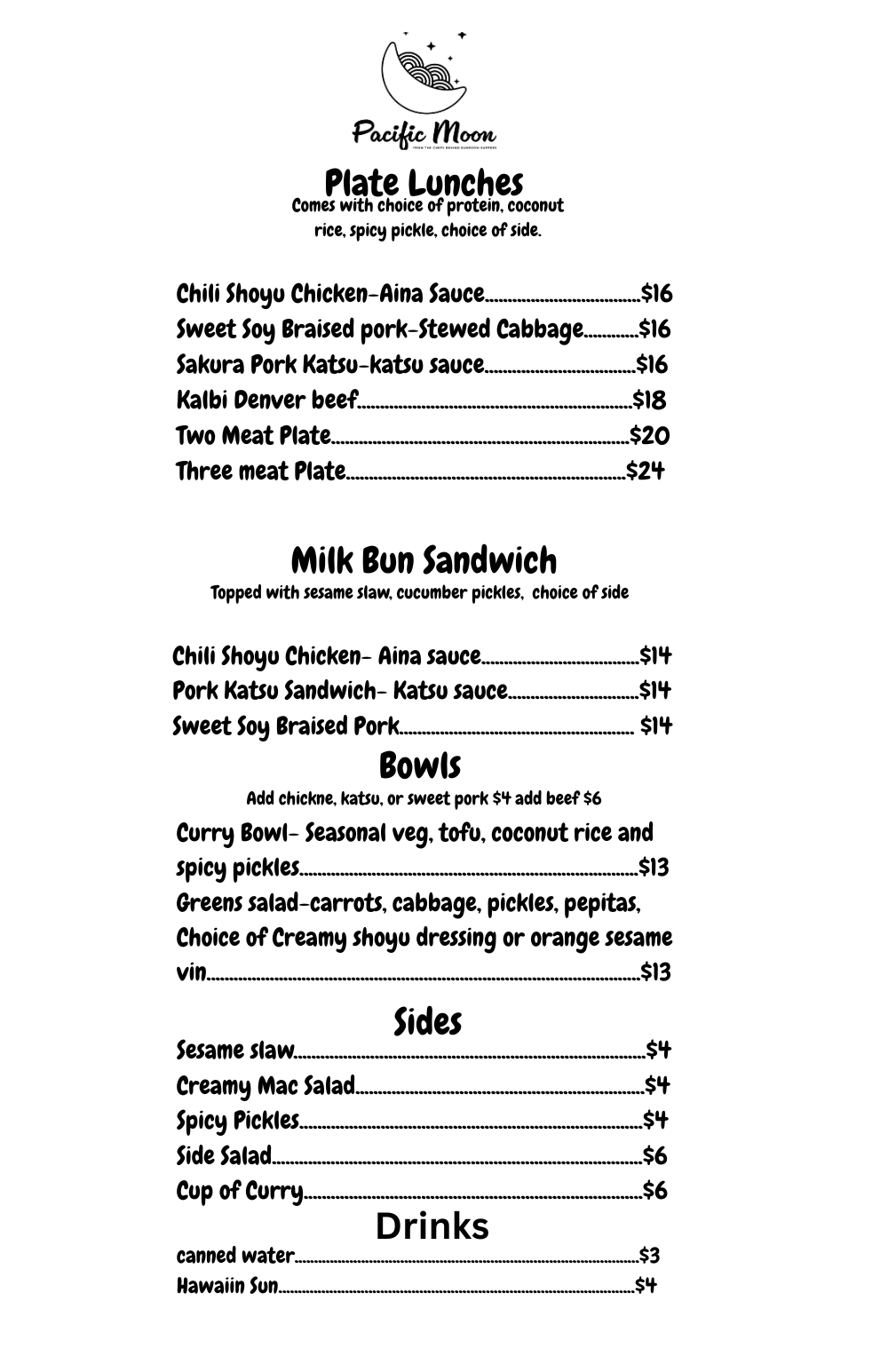 A menu from Pacific Moon featuring plate lunches, milk bun sandwiches, bowls, sides, and drinks, with various Asian-inspired dishes and prices listed.