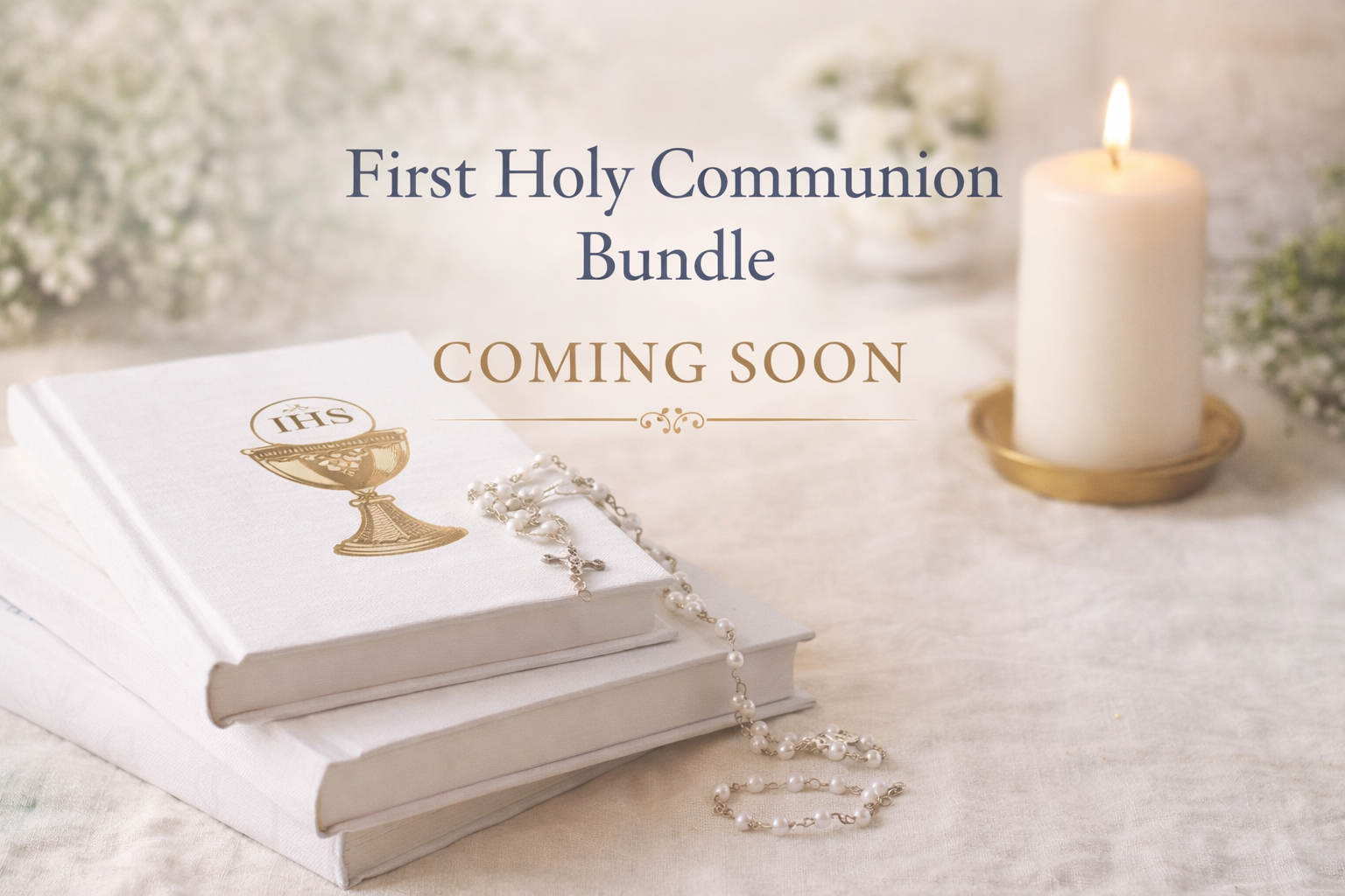 First Holy Communion Preparation Bundle