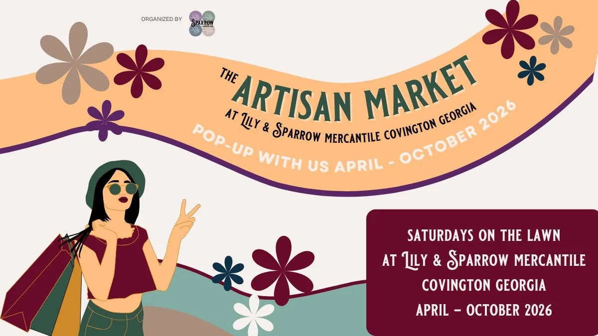 Artisan Market at Lily &amp; Sparrow Mercantile 