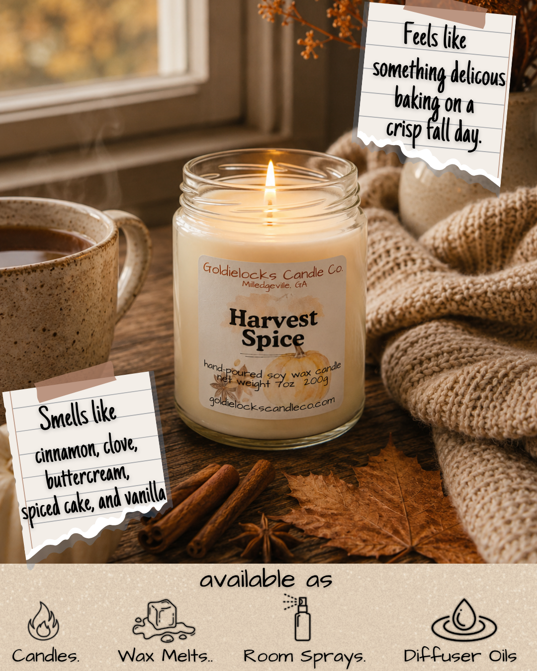 A lit candles labeled 'Harvest Spice' from Goldielocks Candle Co. on a wooden surface with a mug of hot drink, cinnamon sticks, star anise, dried leaves, and a cozy knit blanket nearby. Two notes say: 'Feels like something delicious baking on a crisp fall day' and 'Smells like cinnamon, clove, buttercream, spiced cake, and vanilla.' The products are available as candles, wax melts, room sprays, and diffuser oils.
