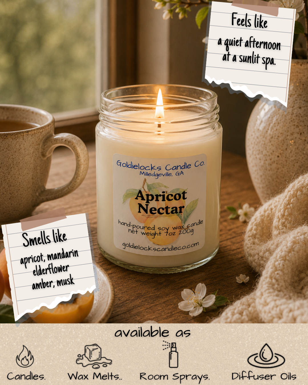 A lit candle labeled 'Apricot Nectar' from Goldielocks Candle Co. sitting on a wooden surface next to a cup of tea, with notes indicating it smells like apricot, mandarin, elderflower, amber, and musk, and feels like a quiet afternoon at a sunlit spa. The image also features notes about other candle scent options such as wax melts, room sprays, and diffuser oils.