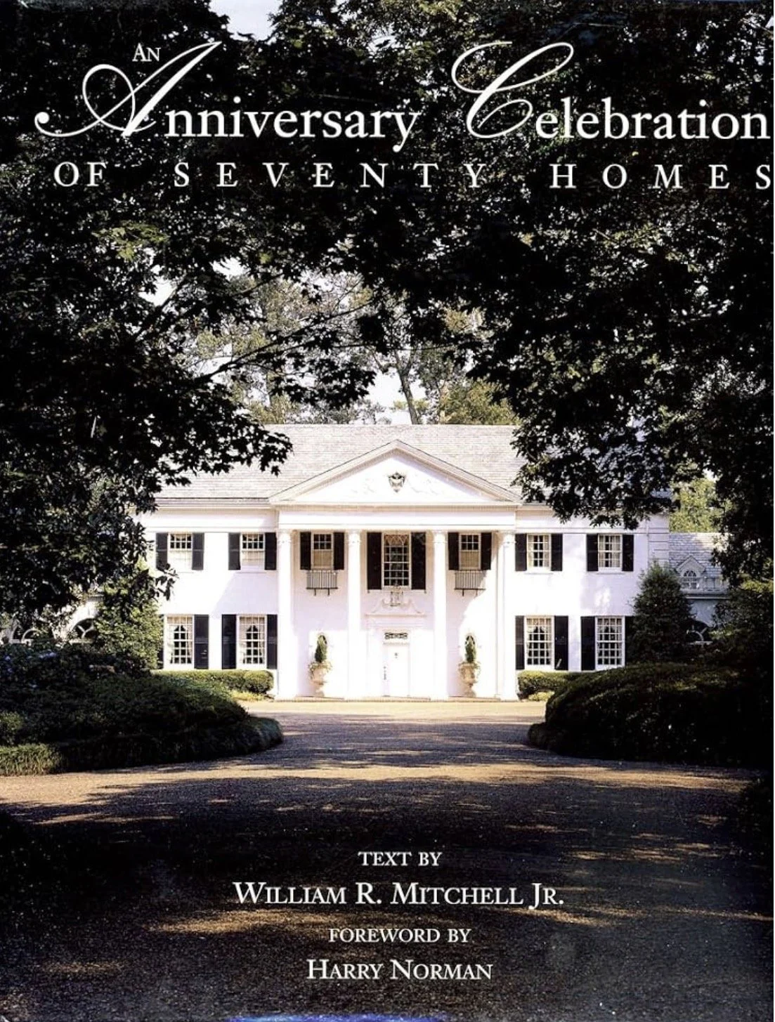 Anniversary Celebration of Homes Book, published 1999