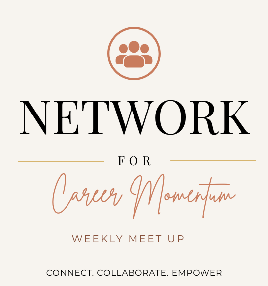 Text-based graphic with an icon of three people at the top, advertising a weekly meet-up for a career network focused on connecting, collaborating, and empowering.