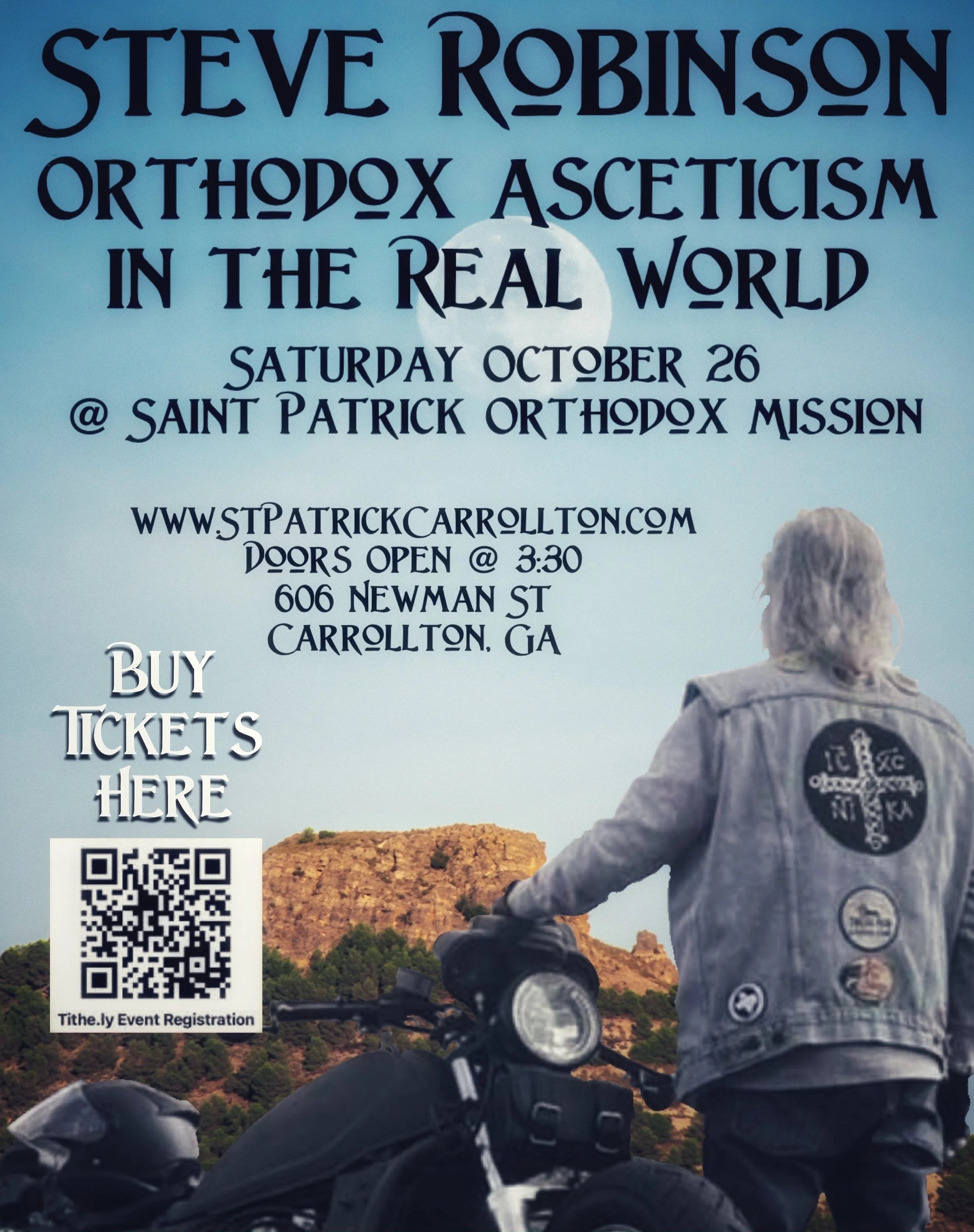 A man with long hair and a beard, dressed in a gray leather jacket with patches on the back, sitting on a motorcycle and looking towards a landscape with rocky hills and trees at sunset. An event poster is overlaid on the image, advertising a talk about Orthodox asceticism by Steve Robinson at Saint Patrick Orthodox Mission, including details for tickets and registration.